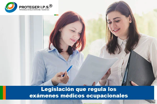 Legislación que regula los exámenes médicos ocupacionales