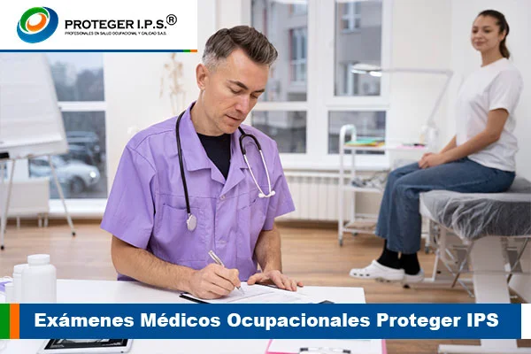 examenes medicos ocupacionales proteger ips