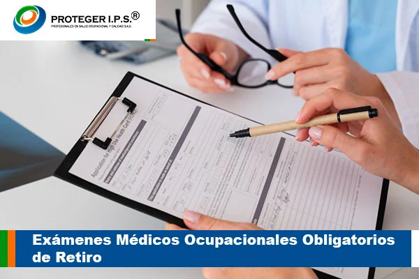 examenes medicos ocupacionales obligatorios de retiro