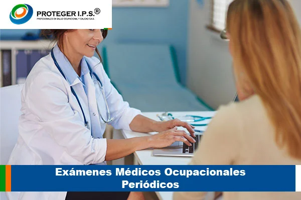 examenes medicos ocupacionales periodicos