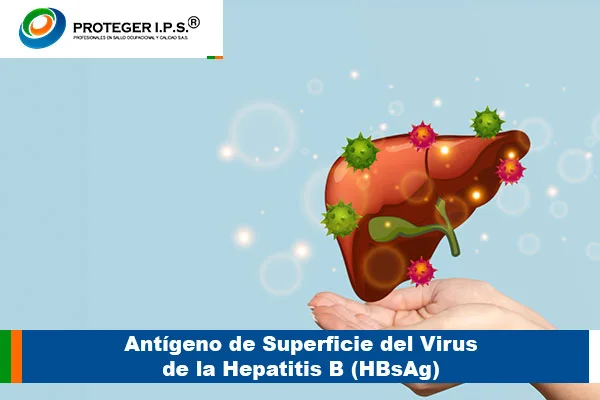 Antígeno de Superficie del Virus de la Hepatitis B (HBsAg)