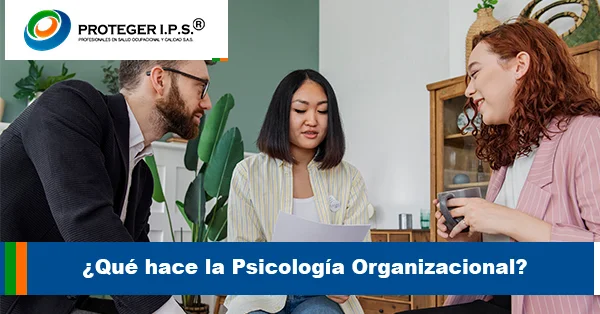 beneficios psicología organizacional