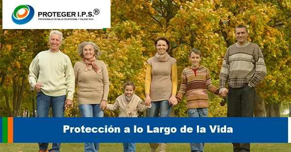 Protección a lo Largo de la Vida