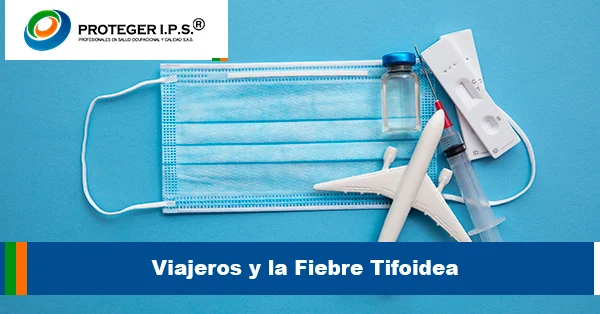 Viajeros y la Fiebre Tifoidea