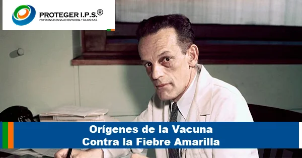 Orígenes de la Vacuna Contra la Fiebre Amarilla