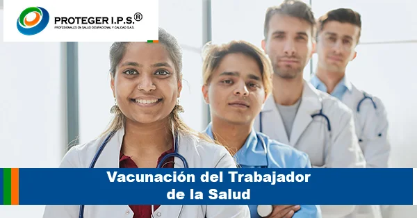 Vacunación del Trabajador de la Salud