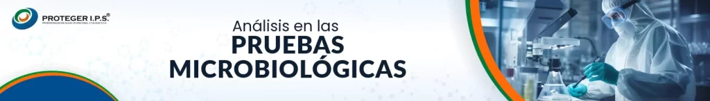 analisis pruebas Microbiológicas