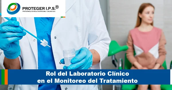 Rol del Laboratorio Clínico en el Monitoreo del Tratamiento