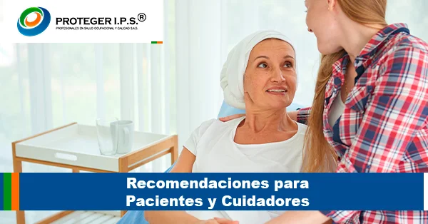 Recomendaciones para Pacientes y Cuidadores