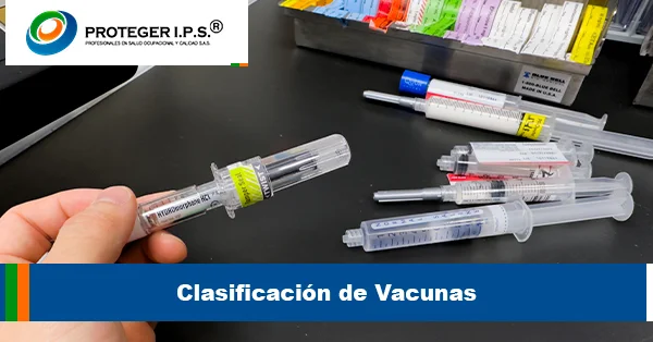 CLASIFICACIÓN DE LAS VACUNAS