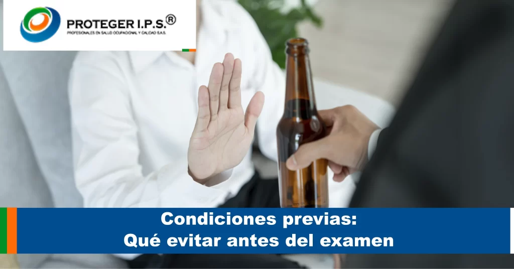 Condiciones previas Qué evitar antes del examen