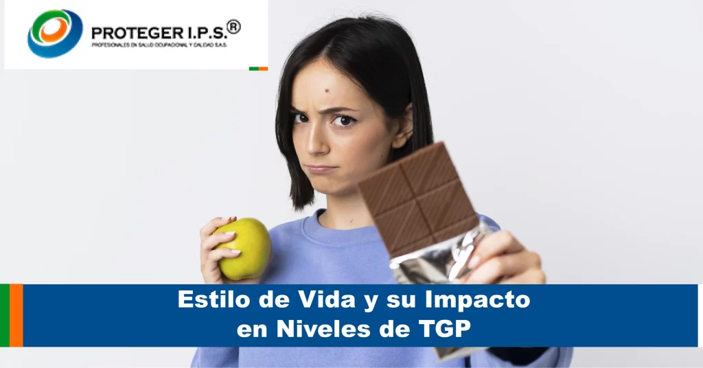 Estilo de vida y su impacto en los niveles de TGP