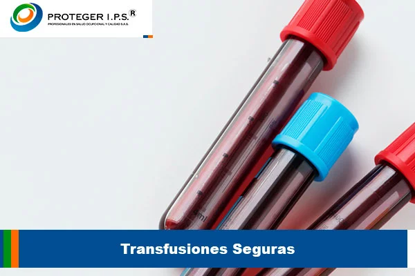 Transfusiones Seguras