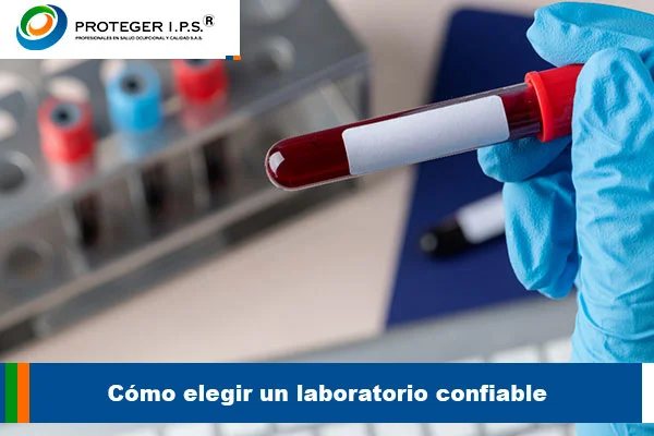 como elegir un laboratorio confiable