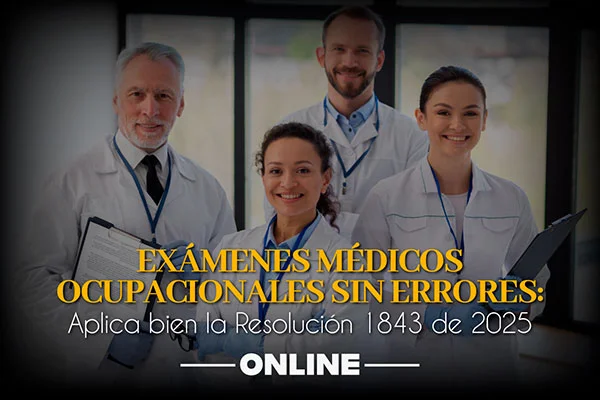 resolucion 1843 de 2025 en exámenes médicos ocupacionales