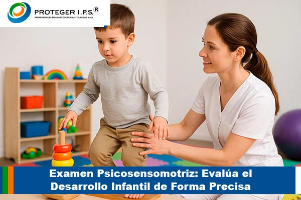 Examen Psicosensomotriz