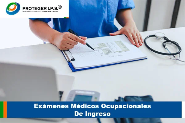 exámenes médicos ocupacionales de ingreso