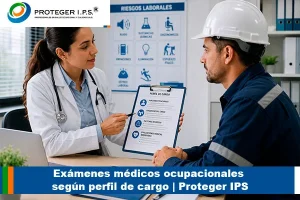 exámenes médicos ocupacionales según el perfil de cargo
