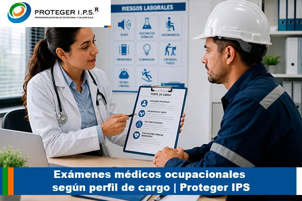 exámenes médicos ocupacionales según el perfil de cargo