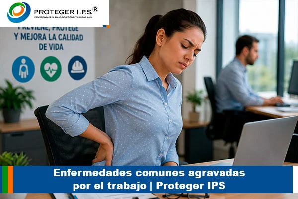 enfermedades comunes agravadas por el trabajo